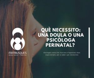 Doula o Psicòloga Perinatal